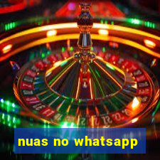 nuas no whatsapp